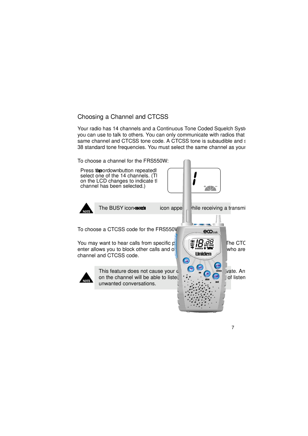 Uniden manual Choosing a Channel and Ctcss, To choose a channel for the FRS550W 