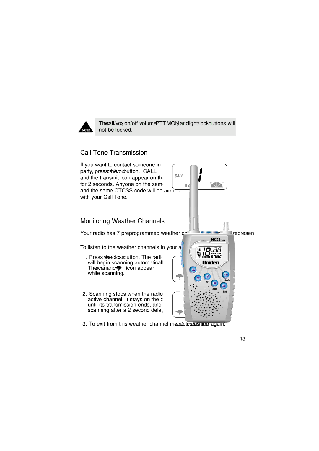 Uniden 550W manual Call Tone Transmission, Monitoring Weather Channels, To listen to the weather channels in your area 