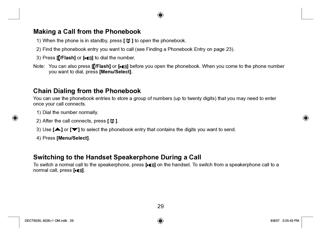 Uniden 6035 + 1 manual Making a Call from the Phonebook, Chain Dialing from the Phonebook, Press Menu/Select 