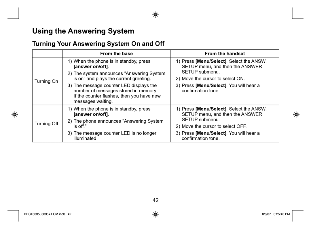 Uniden 6035 + 1 manual Using the Answering System, Turning Your Answering System On and Off, From the base From the handset 