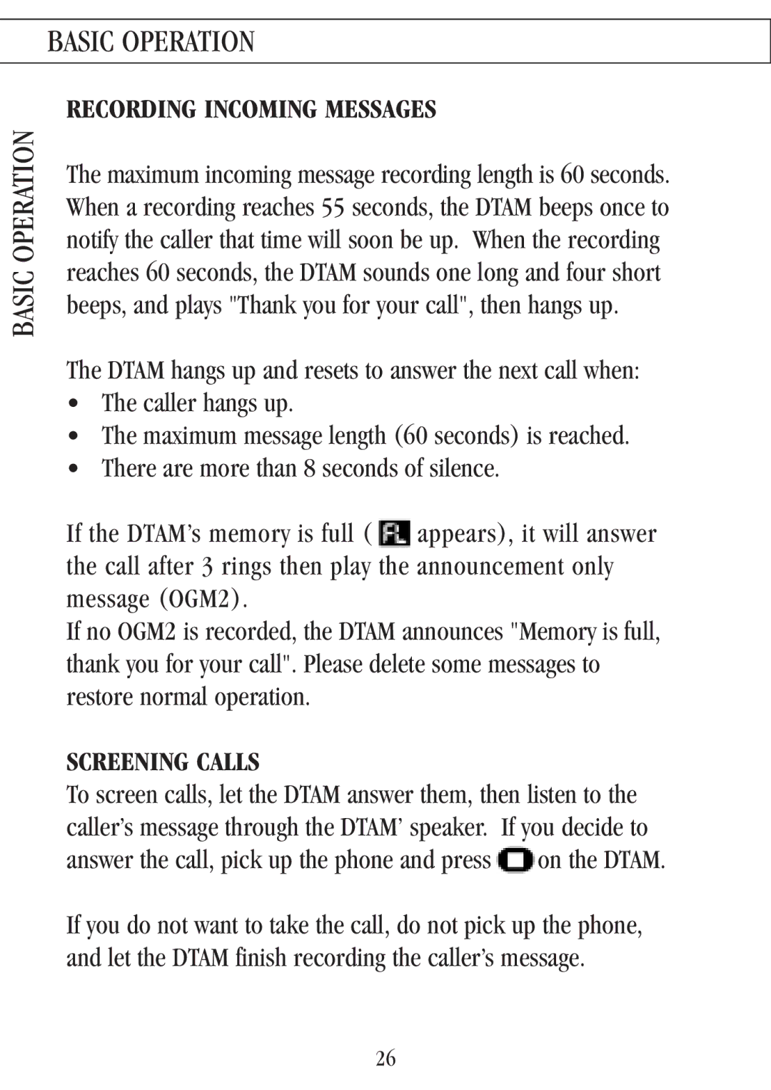 Uniden 7000A manual Basic Operation, Recording Incoming Messages, Screening Calls 