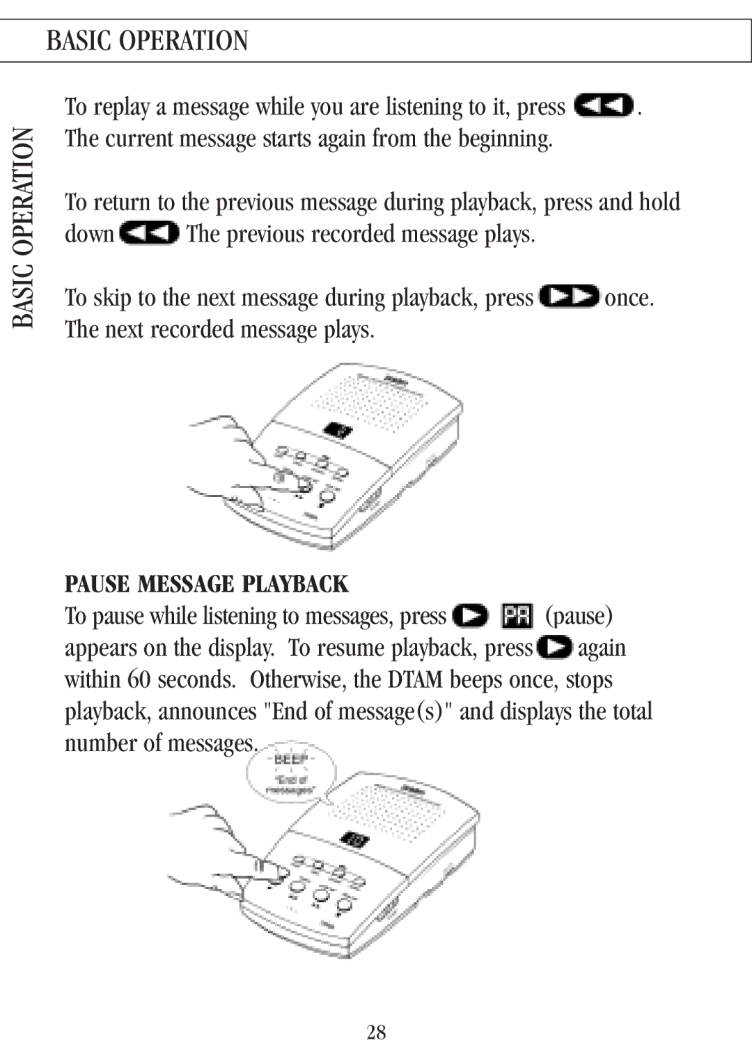 Uniden 7000A manual Pause Message Playback 