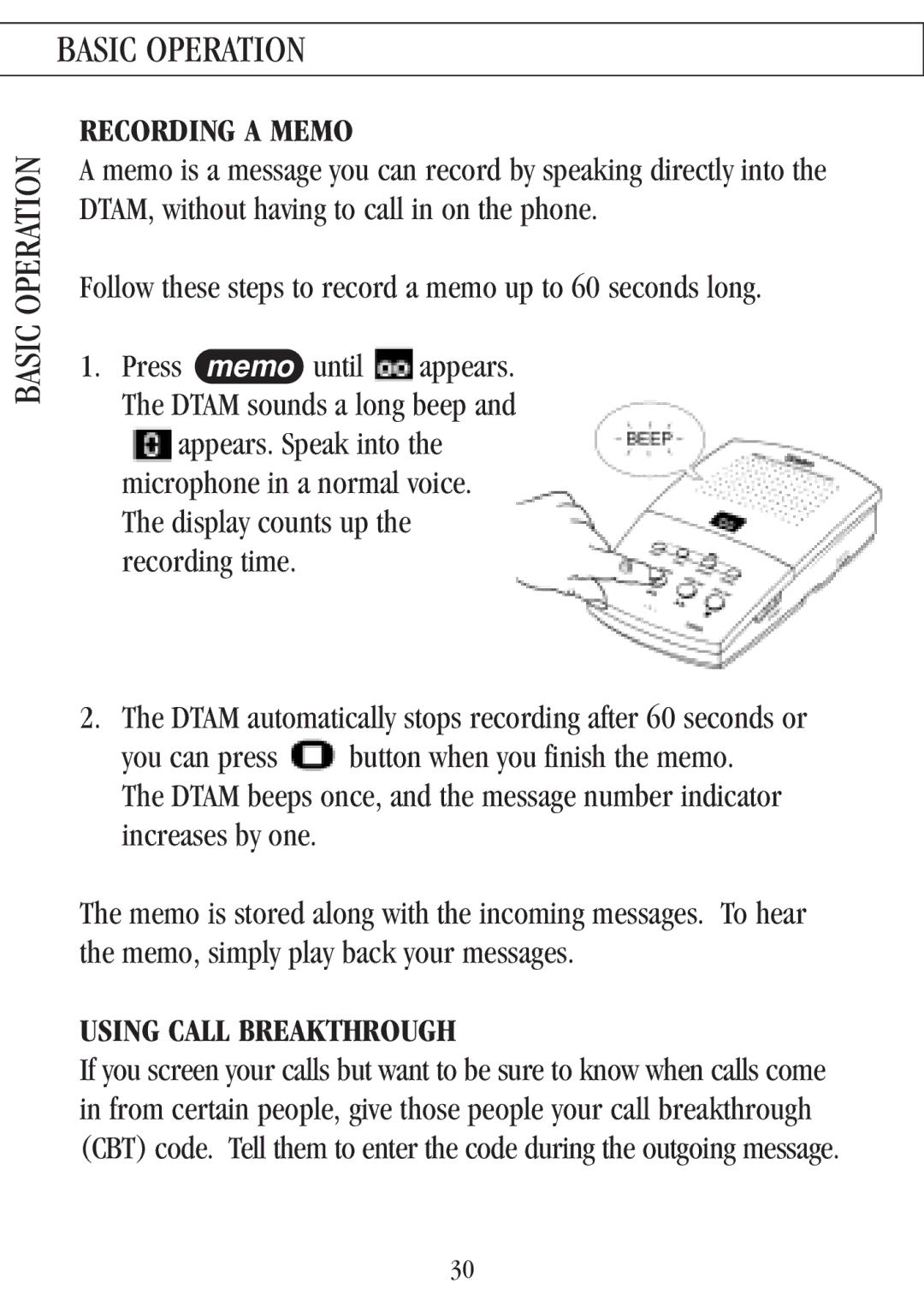 Uniden 7000A manual Recording a Memo, Using Call Breakthrough 