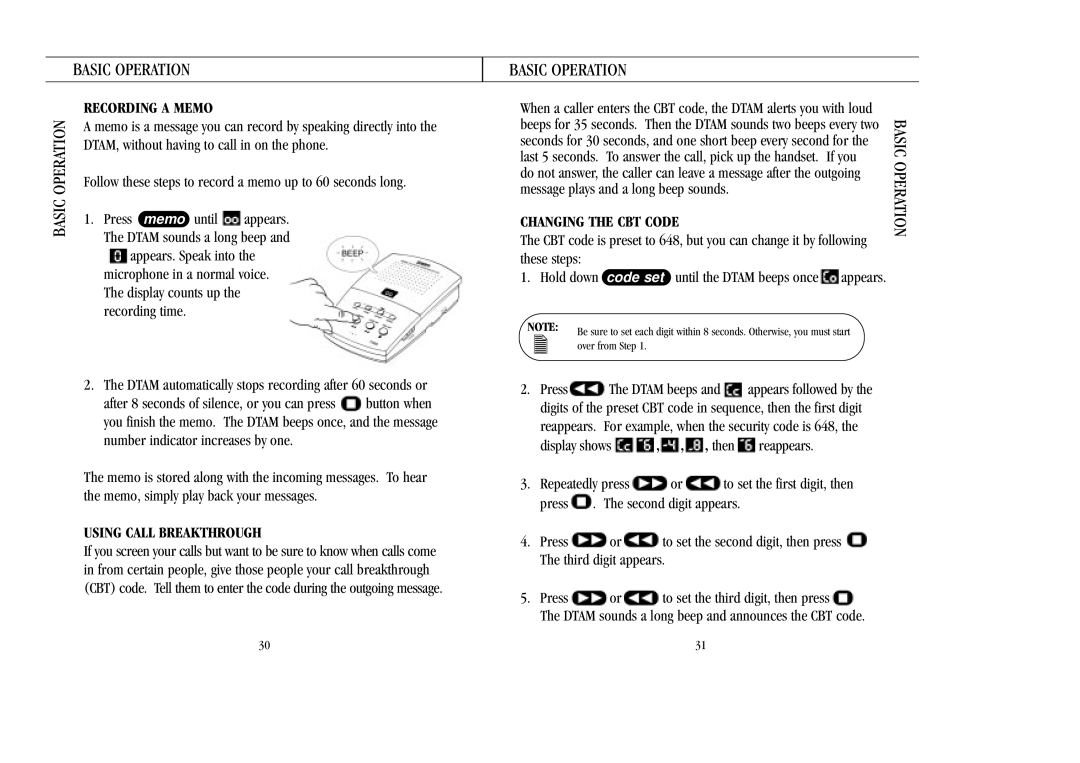 Uniden 7100A manual Recording a Memo, Using Call Breakthrough, Changing the CBT Code, Then 