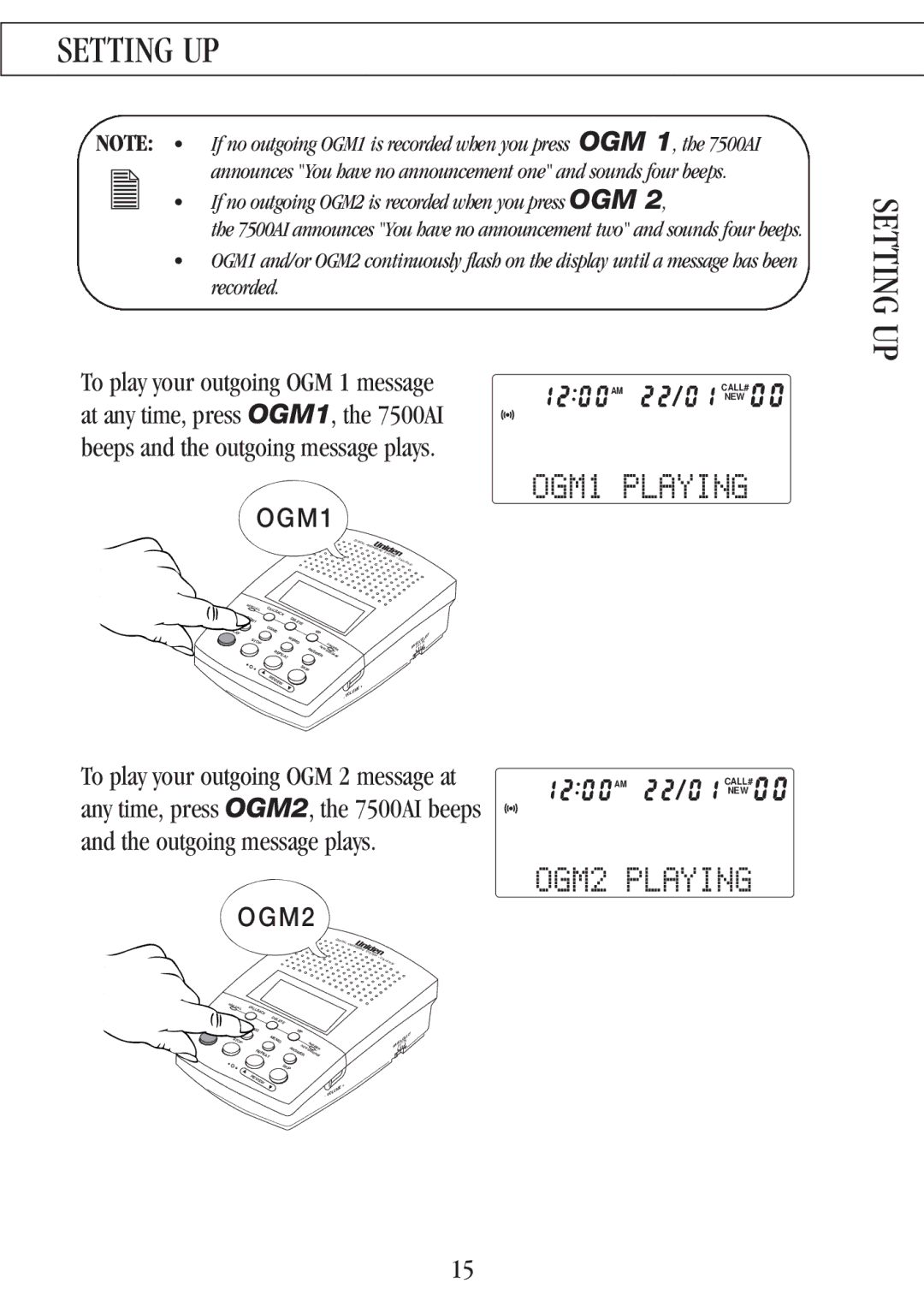 Uniden manual OGM1 Playing, OGM2 Playing, To play your outgoing OGM 1 message, At any time, press OGM1, the 7500AI 