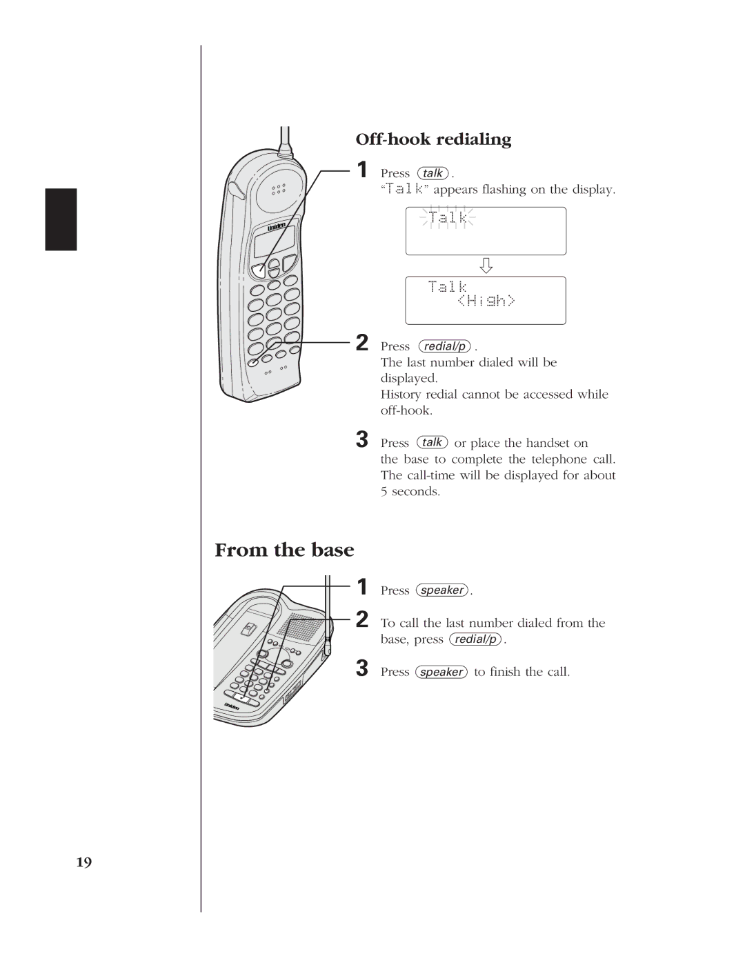 Uniden 8985 manual Off-hook redialing, Press talk Talk appears flashing on the display. Talk, Talk High 