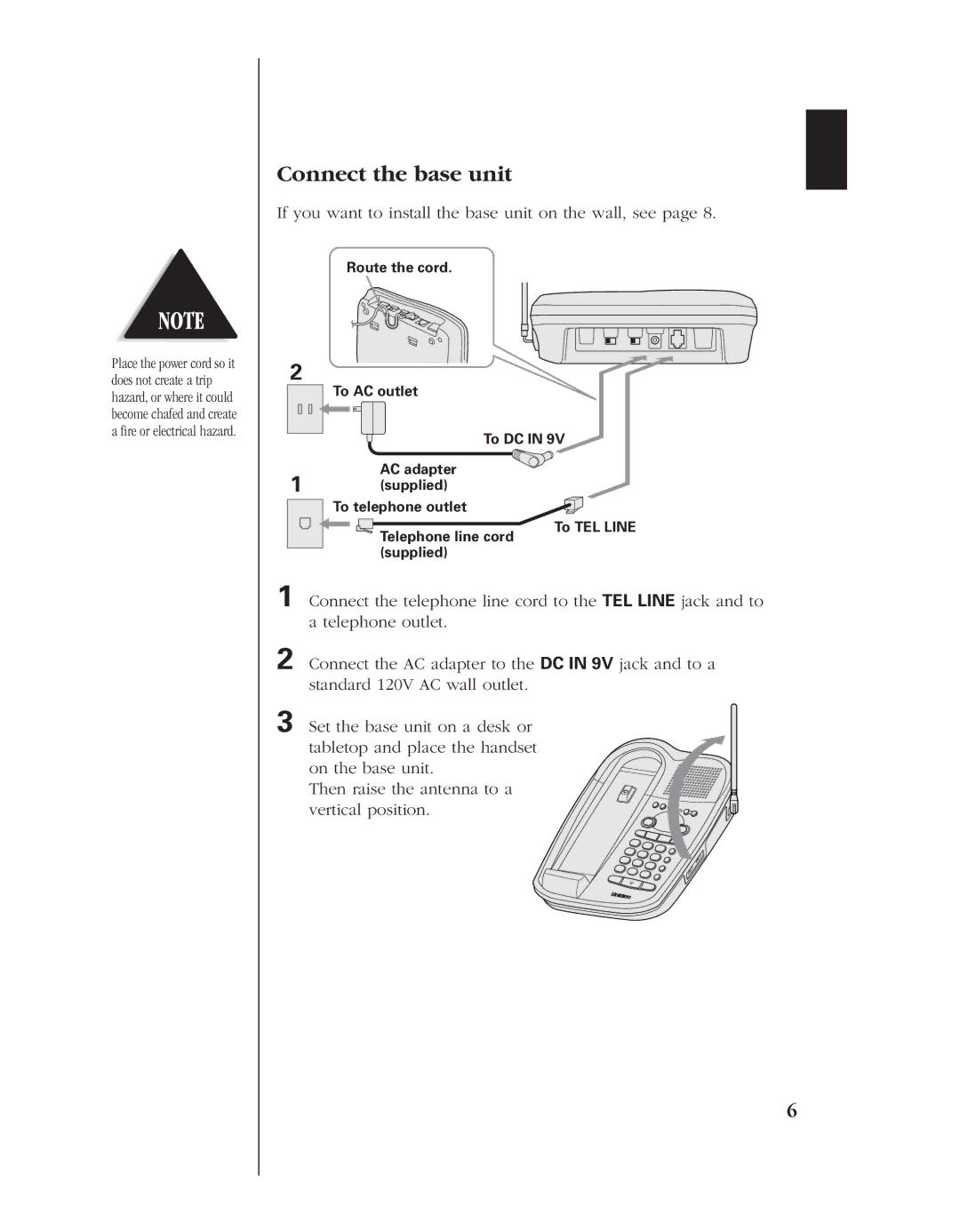 Uniden 8985 manual Connect the base unit, If you want to install the base unit on the wall, see 