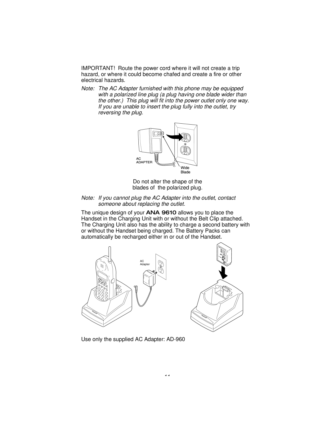 Uniden 9610 manual Use only the supplied AC Adapter AD-960 