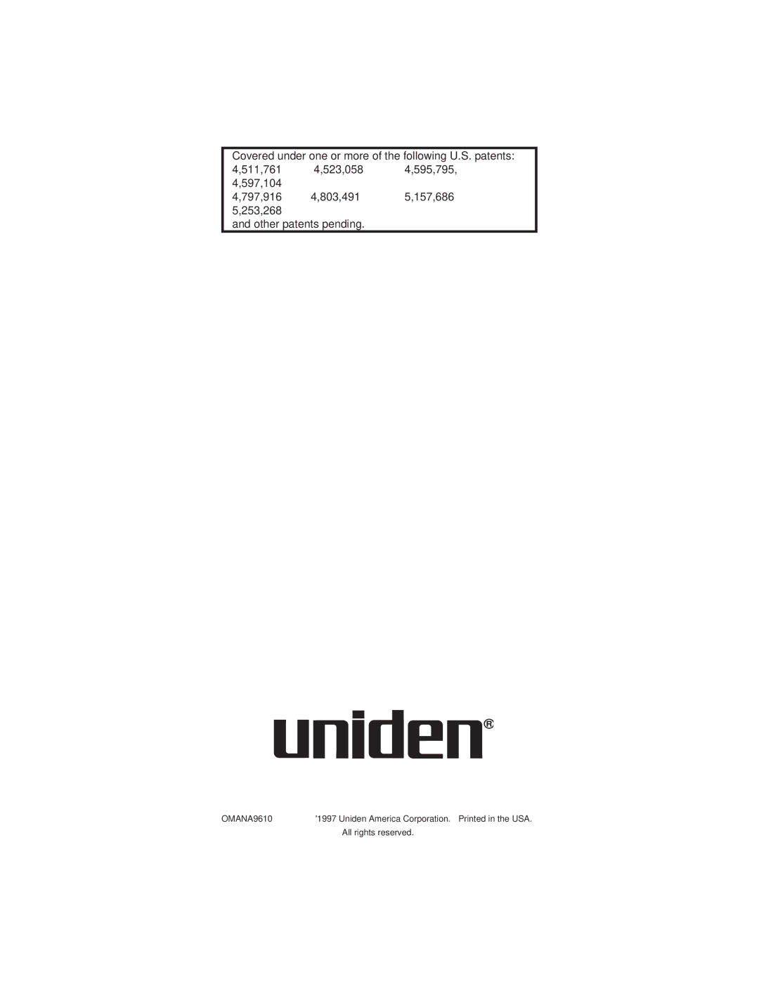 Uniden 9610 manual Covered under one or more of the following U.S. patents 