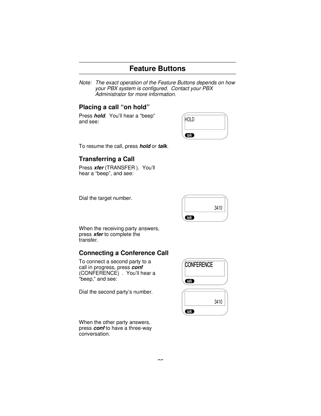 Uniden 9610 manual Feature Buttons, Placing a call on hold, Transferring a Call, Connecting a Conference Call 