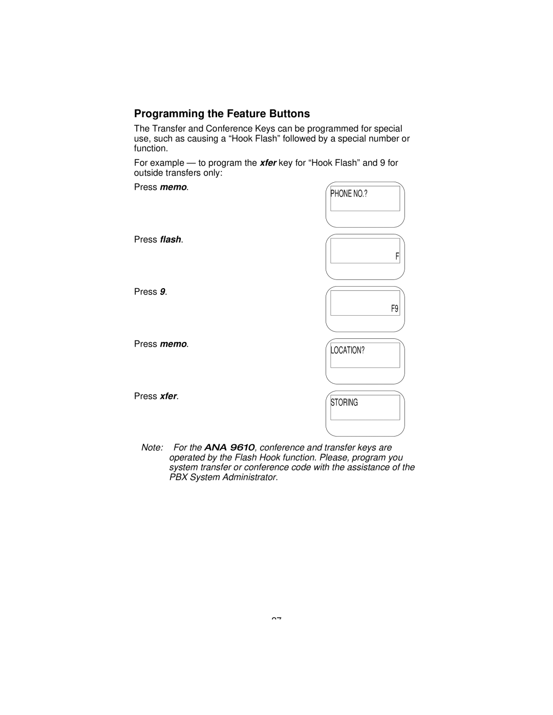 Uniden 9610 manual Programming the Feature Buttons 