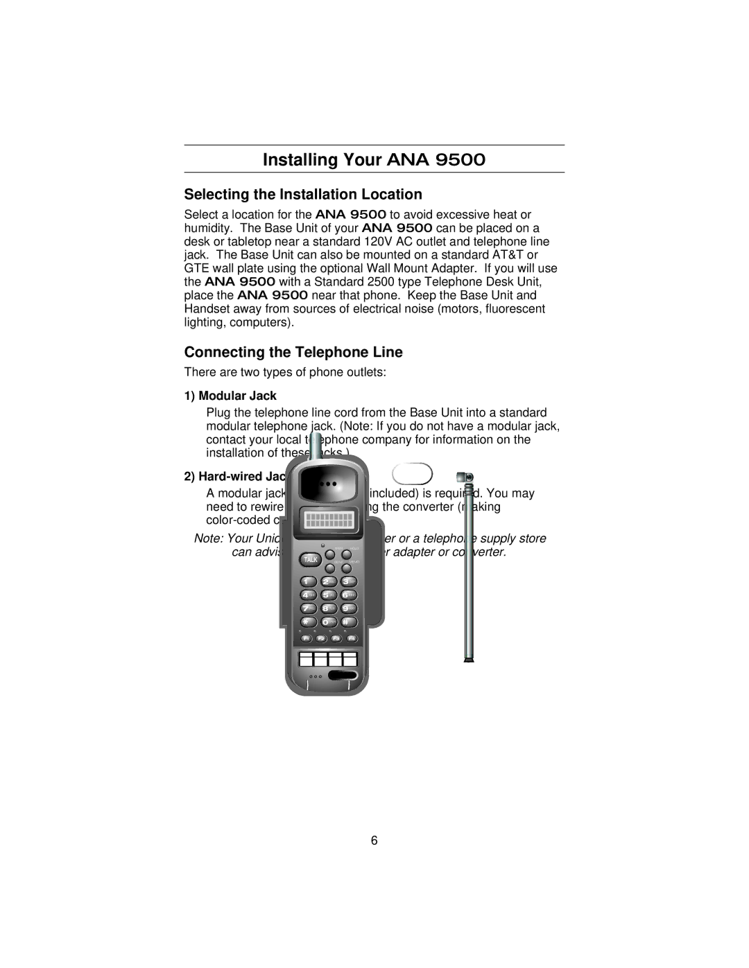 Uniden ANA 9500 manual Installing Your ANA, Selecting the Installation Location, Connecting the Telephone Line 