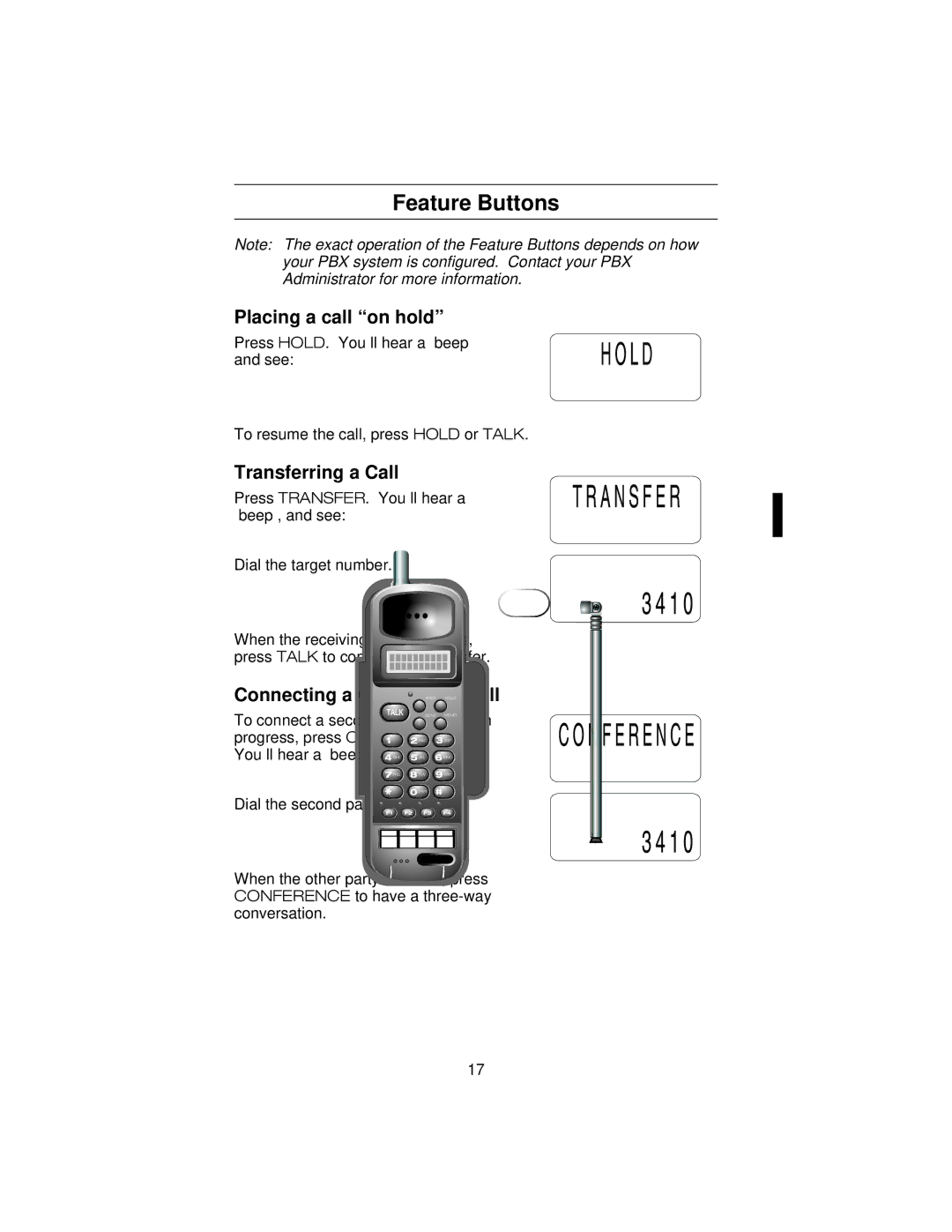 Uniden ANA 9500 manual Feature Buttons, Placing a call on hold, Transferring a Call, Connecting a Conference Call 