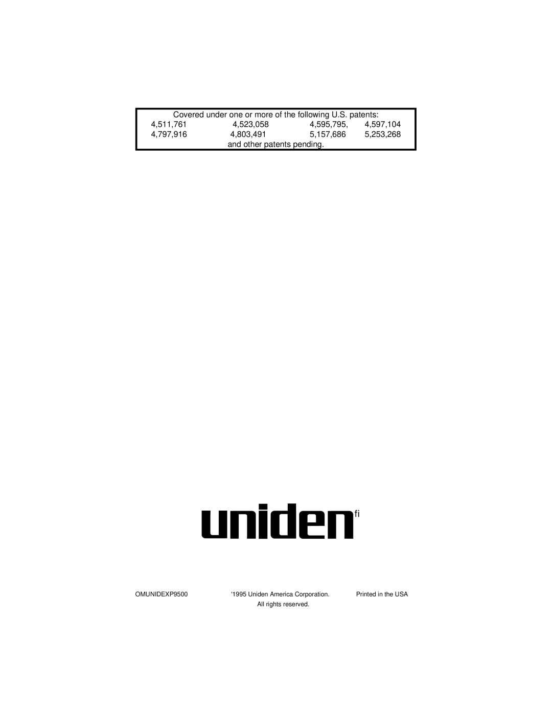 Uniden ANA 9500 manual Covered under one or more of the following U.S. patents 