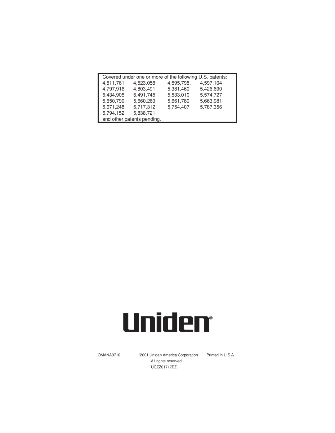 Uniden ANA 9710 manual Covered under one or more of the following U.S. patents 