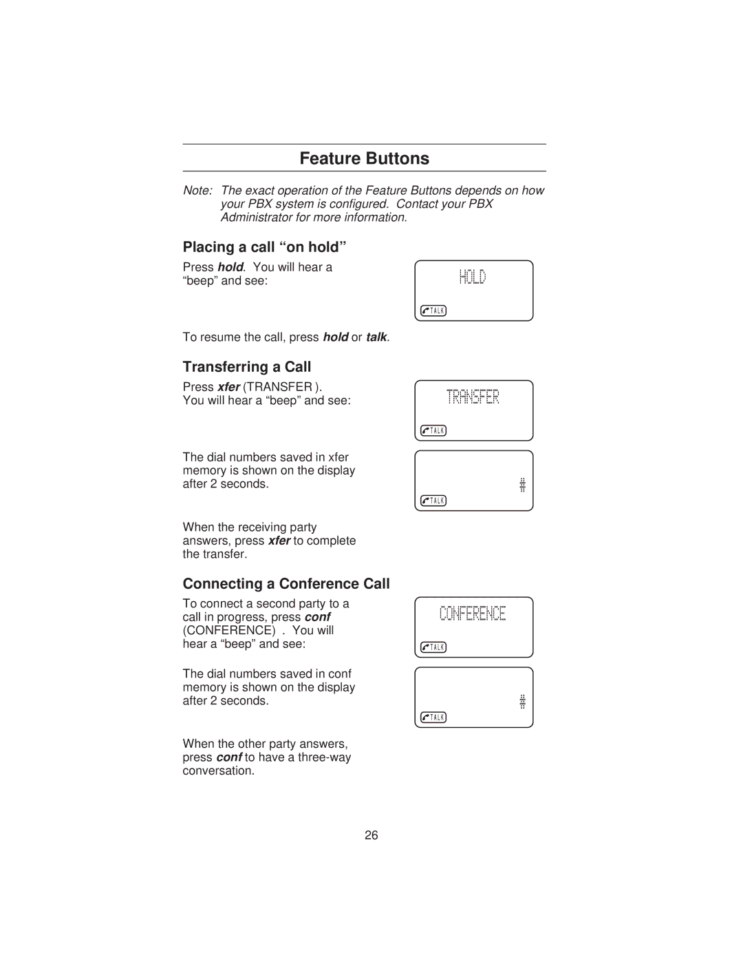 Uniden ANA 9710 manual Feature Buttons, Placing a call on hold, Transferring a Call, Connecting a Conference Call 