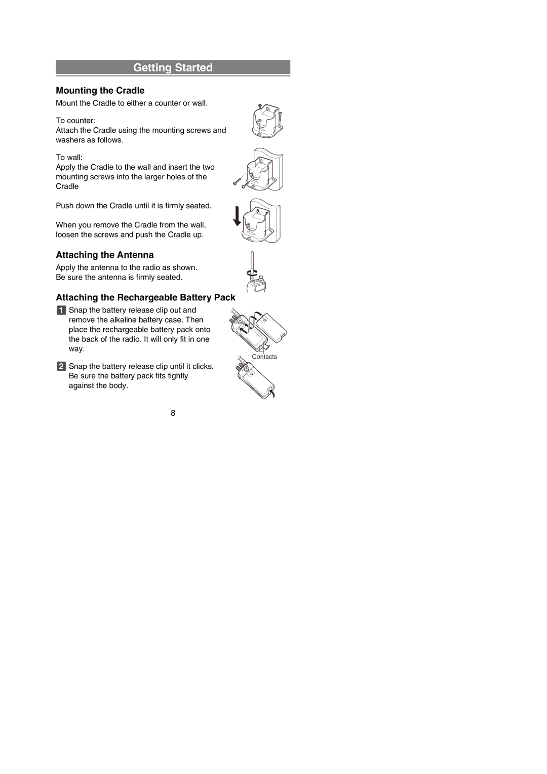 Uniden ATLANTIS 250 Getting Started, Mounting the Cradle, Attaching the Antenna, Attaching the Rechargeable Battery Pack 