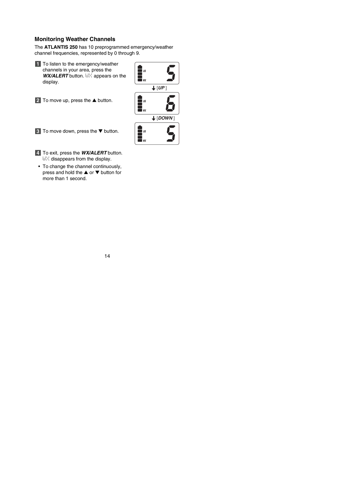 Uniden ATLANTIS 250 manual Monitoring Weather Channels 