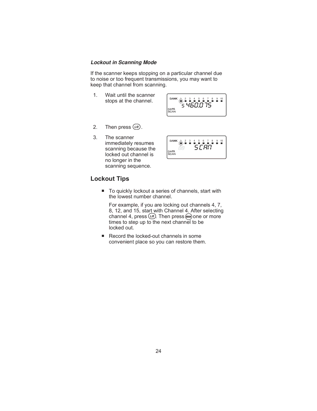 Uniden BC 245XLT manual LockoutnTips, Lockout in Scanning Mode 