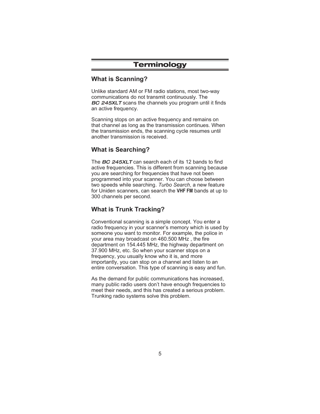 Uniden BC 245XLT manual Terminology, What is Scanning?, What is Searching?, What is Trunk Tracking? 