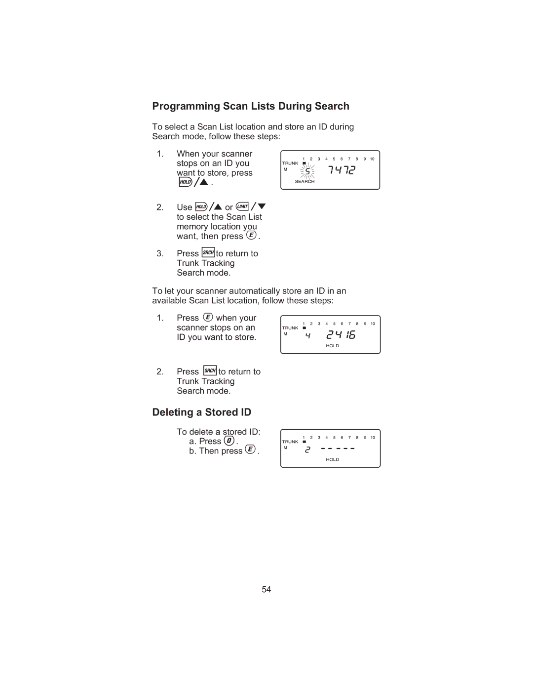 Uniden BC 245XLT manual Programming Scan Lists During Search, Deleting a Stored ID 