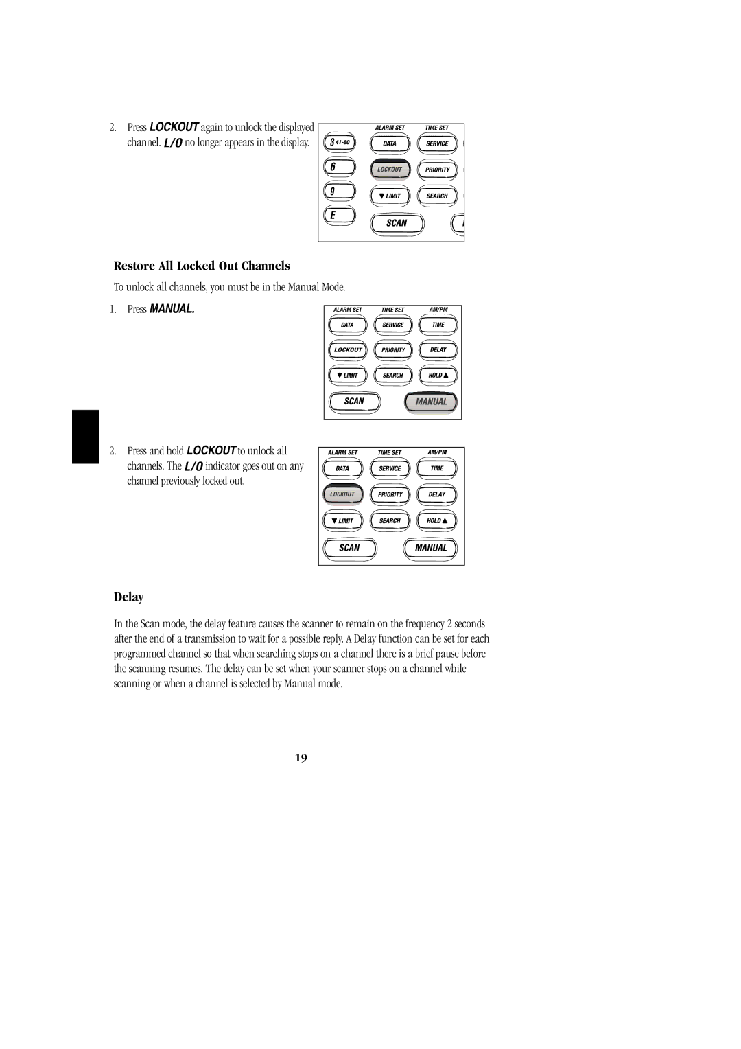 Uniden BC 278CLT manual Restore All Locked Out Channels, Delay 
