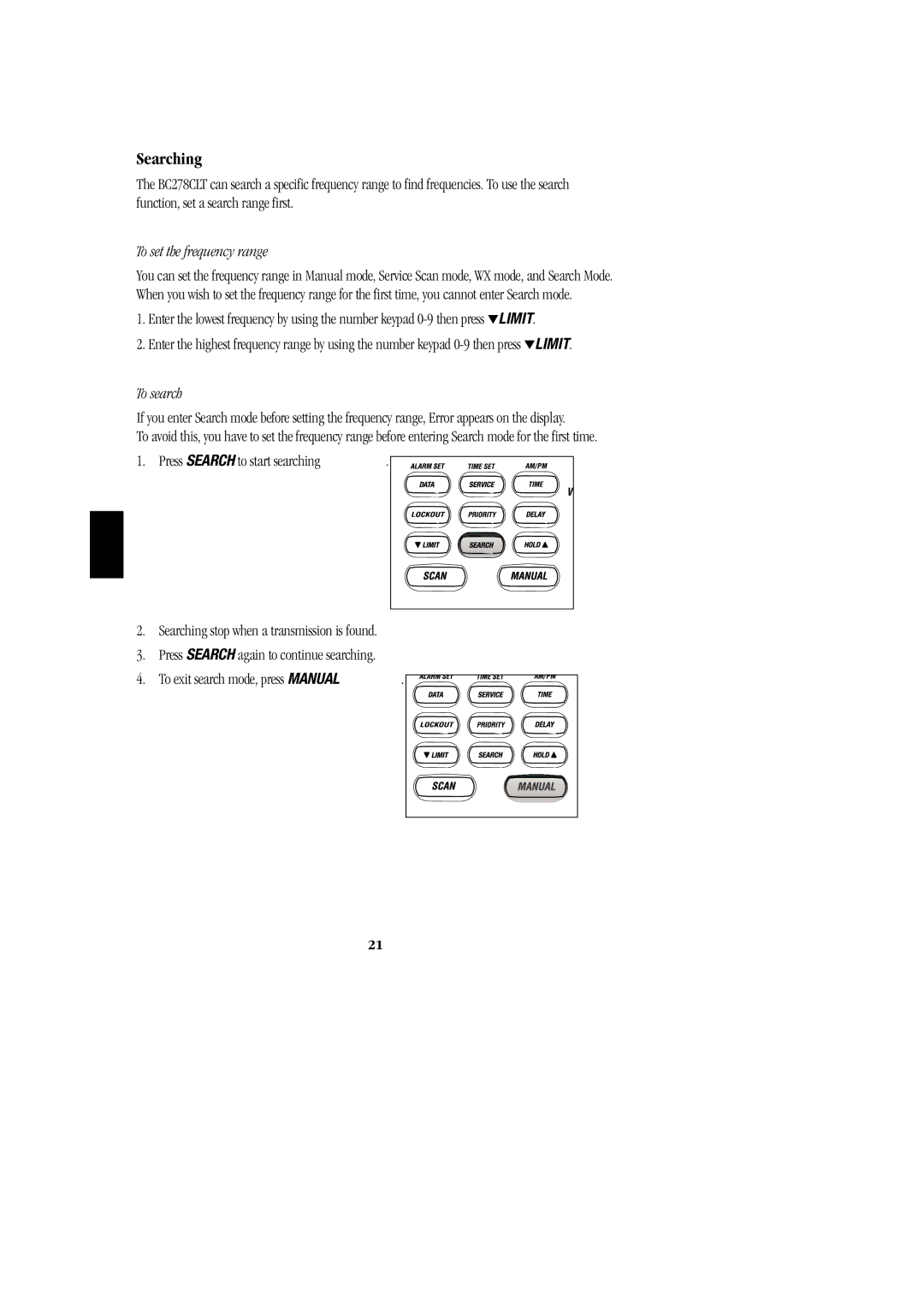 Uniden BC 278CLT manual Searching, To set the frequency range, To search 