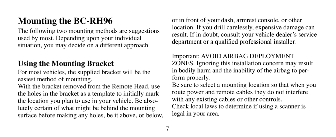 Uniden manual Mounting the BC-RH96, Using the Mounting Bracket 