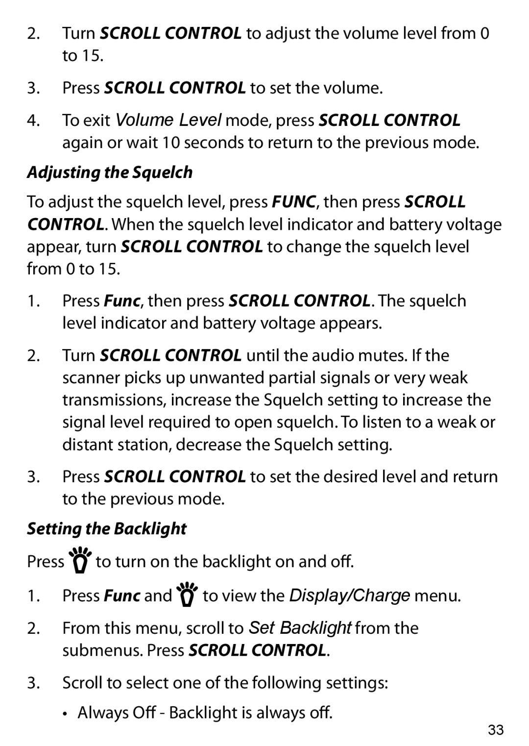 Uniden BC125AT owner manual Adjusting the Squelch, Setting the Backlight 