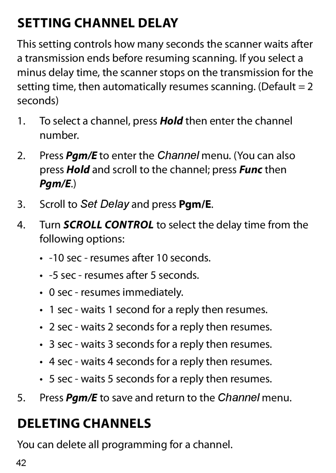 Uniden BC125AT owner manual Setting Channel Delay, Deleting Channels 