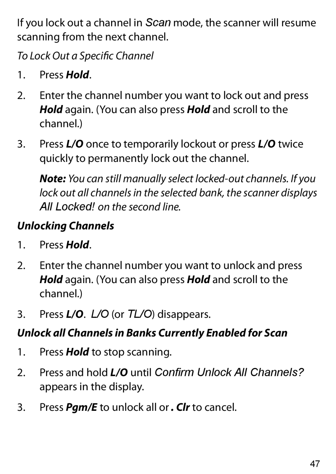 Uniden BC125AT To Lock Out a Specific Channel, Unlocking Channels, Unlock all Channels in Banks Currently Enabled for Scan 