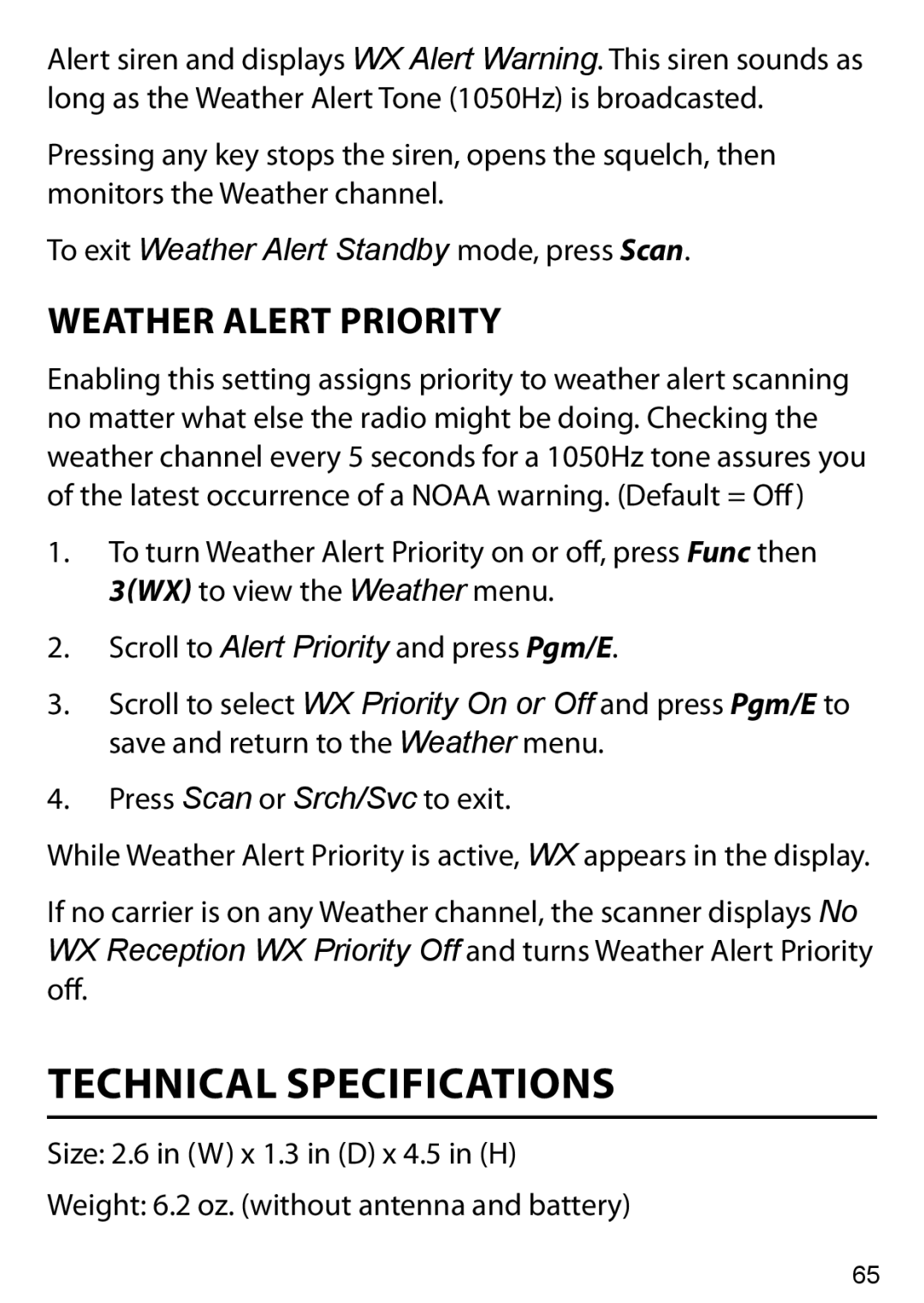 Uniden BC125AT Technical Specifications, Weather Alert Priority, To exit Weather Alert Standby mode, press Scan 