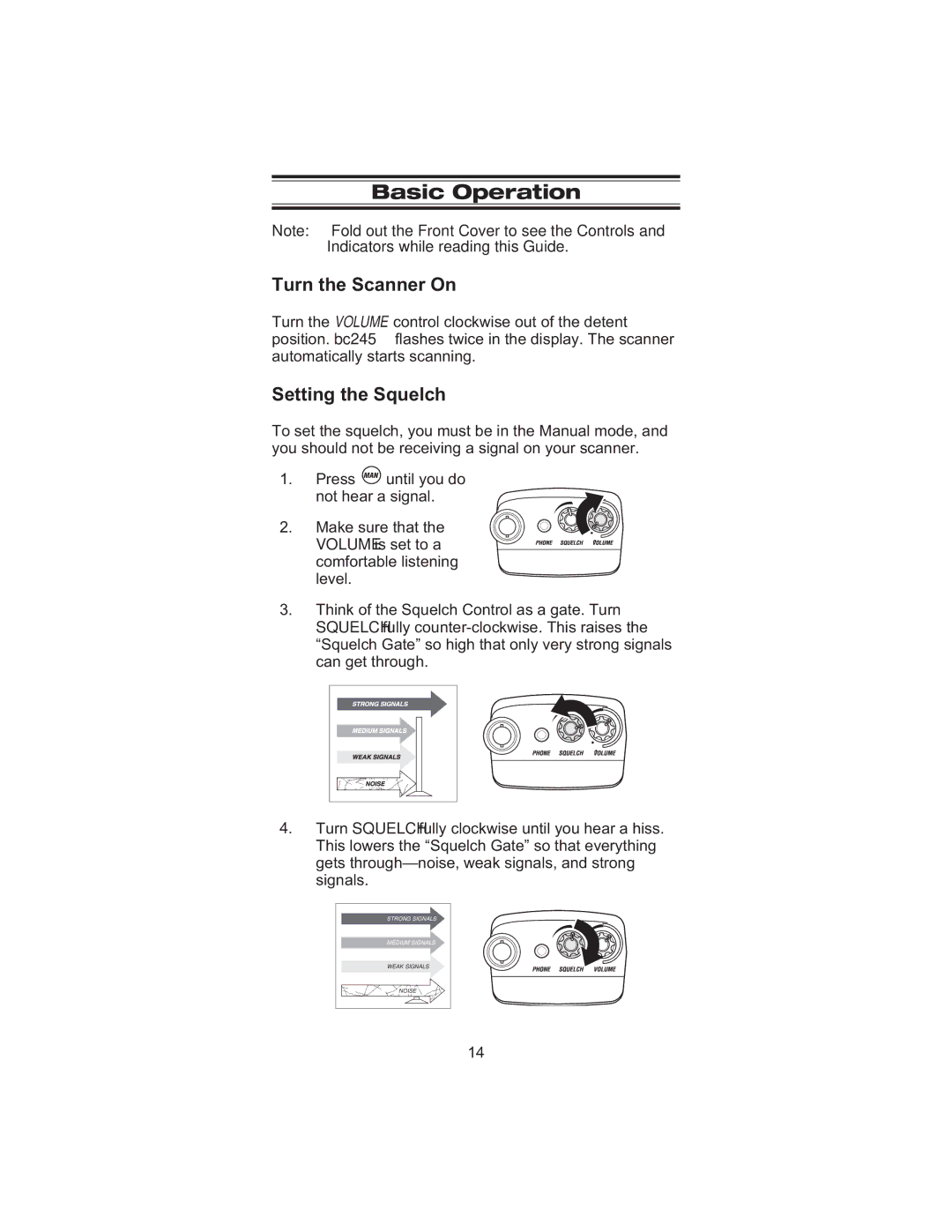 Uniden BC245XLT manual Basic Operation, Turn the Scanner On, Setting the Squelch 