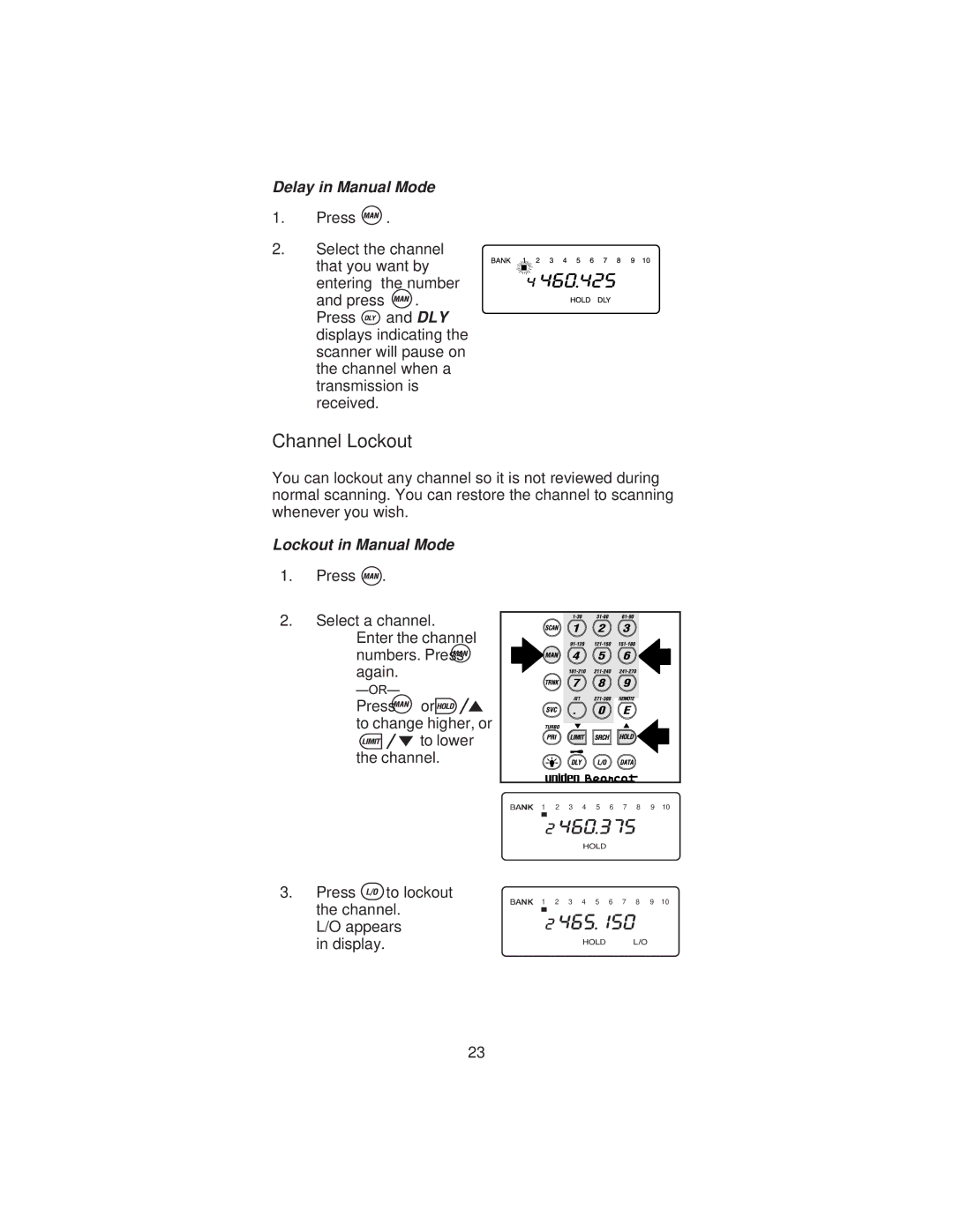 Uniden BC245XLT manual Channel Lockout, Delay in Manual Mode 
