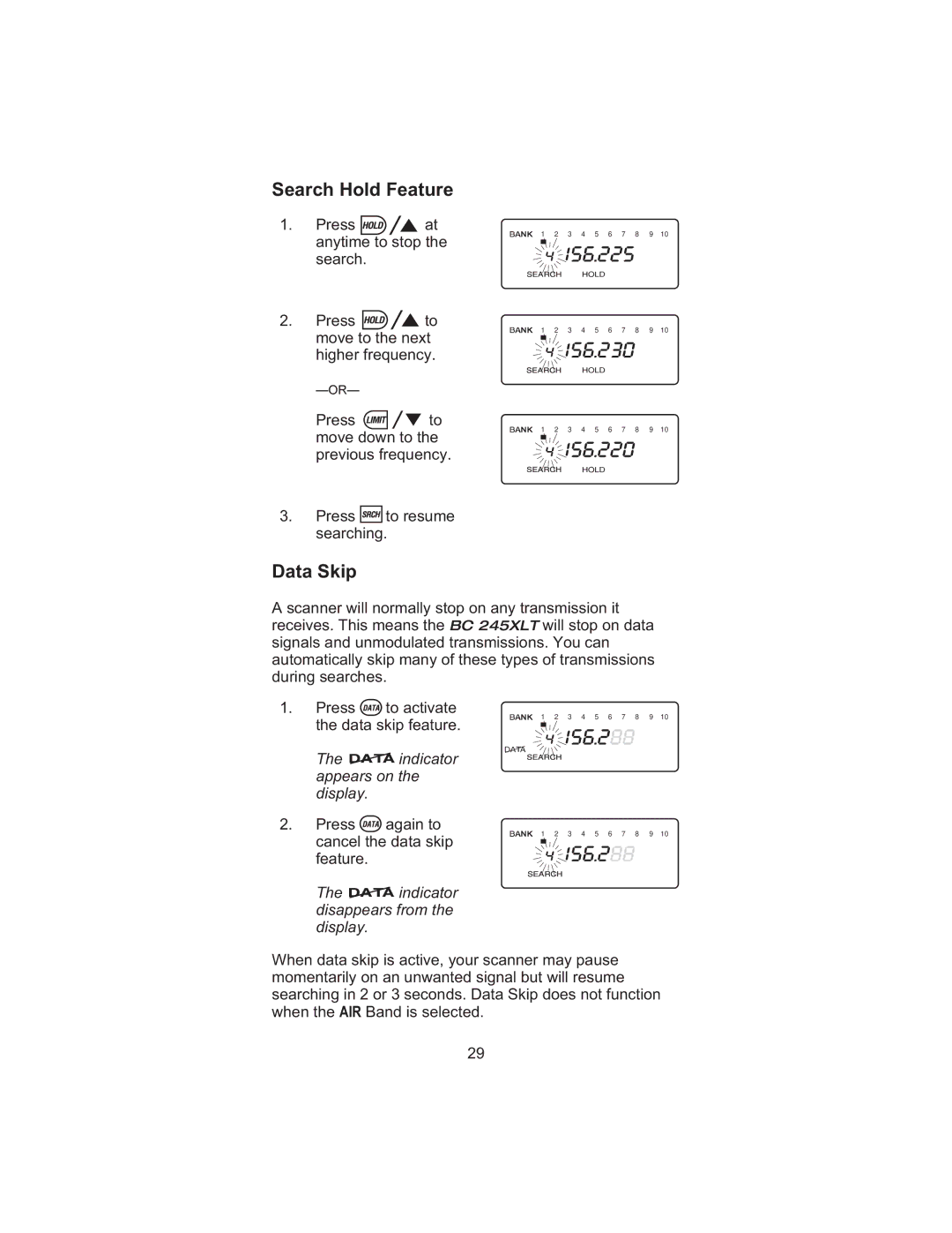 Uniden BC245XLT manual Search Hold Feature, Data Skip 