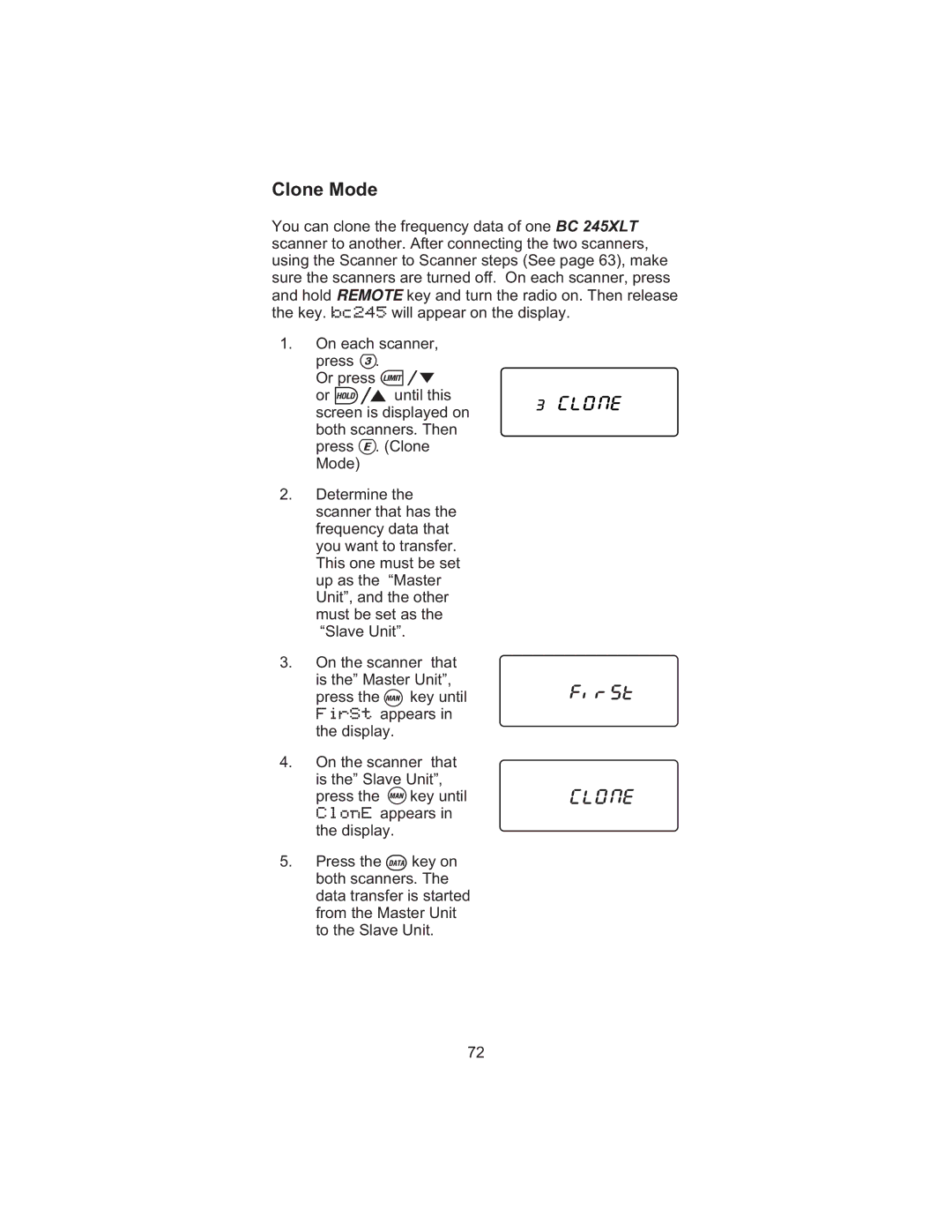 Uniden BC245XLT manual Clone Mode 