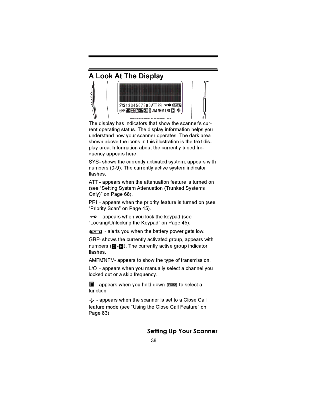 Uniden BC246T owner manual Look At The Display 