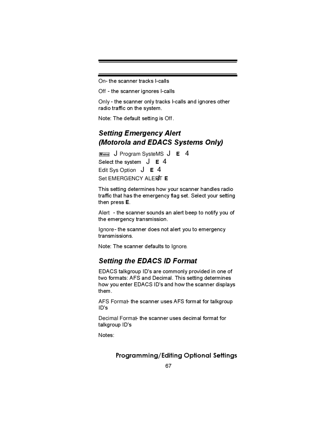 Uniden BC246T owner manual Setting Emergency Alert Motorola and Edacs Systems Only, Setting the Edacs ID Format 