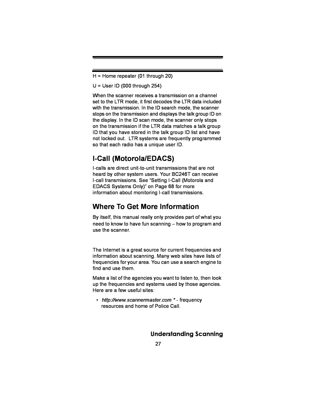 Uniden BC246T owner manual I-CallMotorola/EDACS, Where To Get More Information, Understanding Scanning 