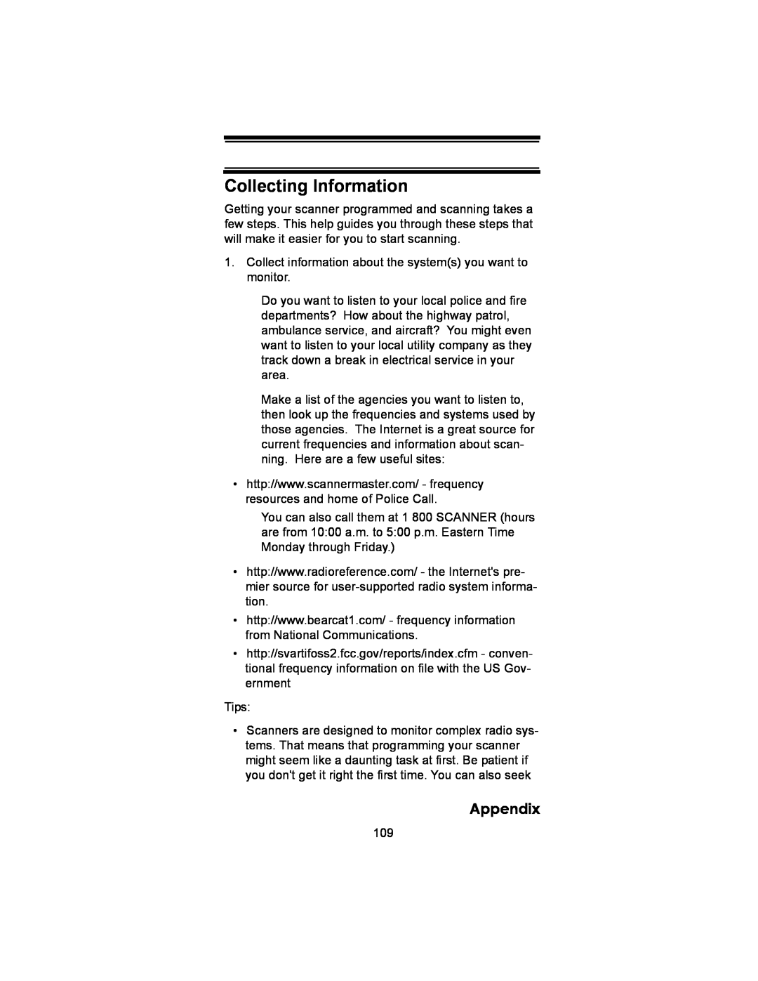Uniden BC246T owner manual Collecting Information, Appendix 
