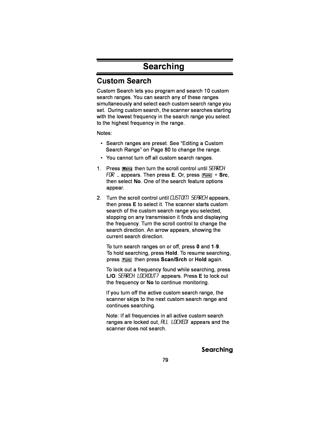 Uniden BC246T owner manual Searching, Custom Search 