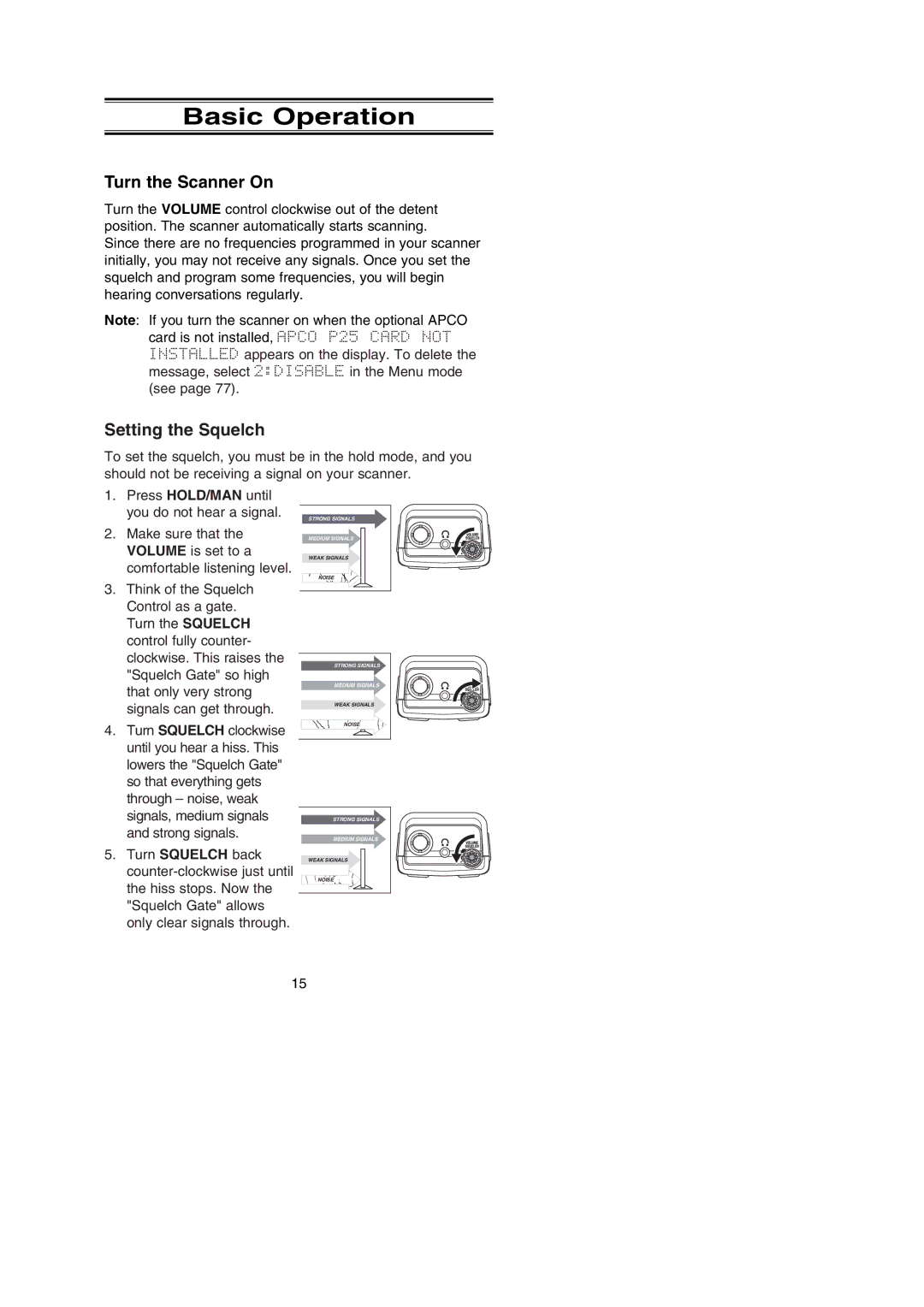 Uniden BC250D manual Basic Operation, Turn the Scanner On, Setting the Squelch 