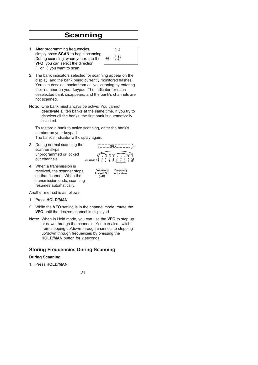 Uniden BC250D manual Storing Frequencies During Scanning, During Scanning Press HOLD/MAN 