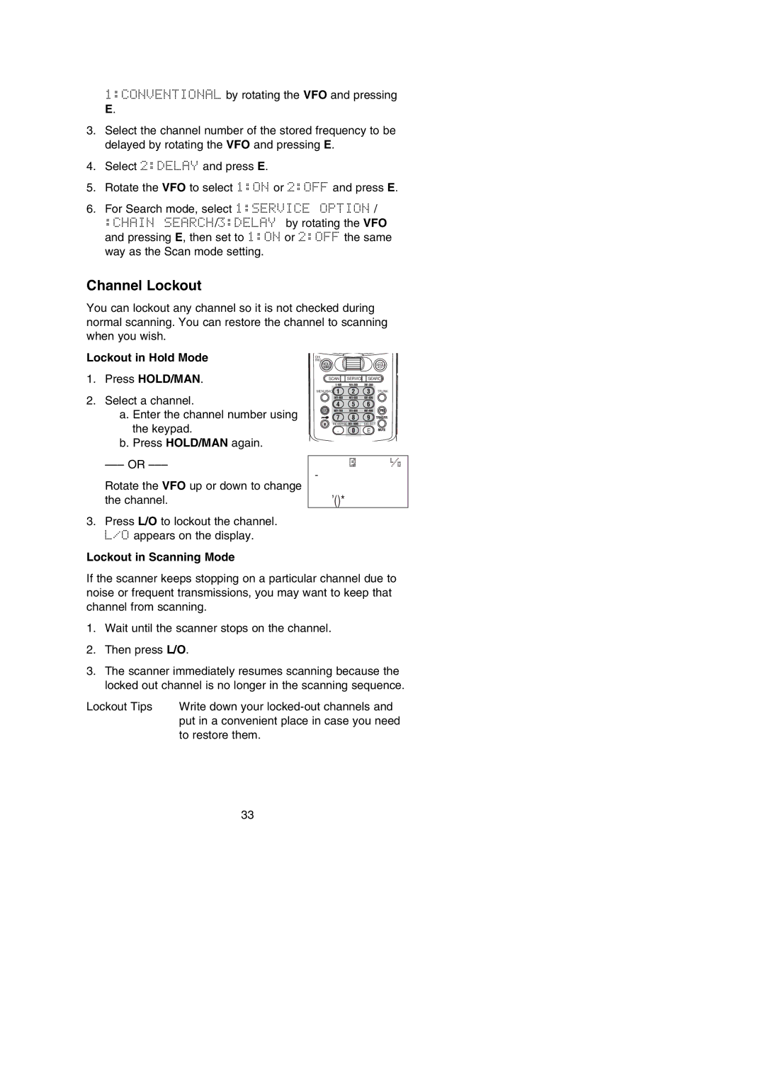 Uniden BC250D manual Channel Lockout, Lockout in Hold Mode Press HOLD/MAN, Lockout in Scanning Mode 