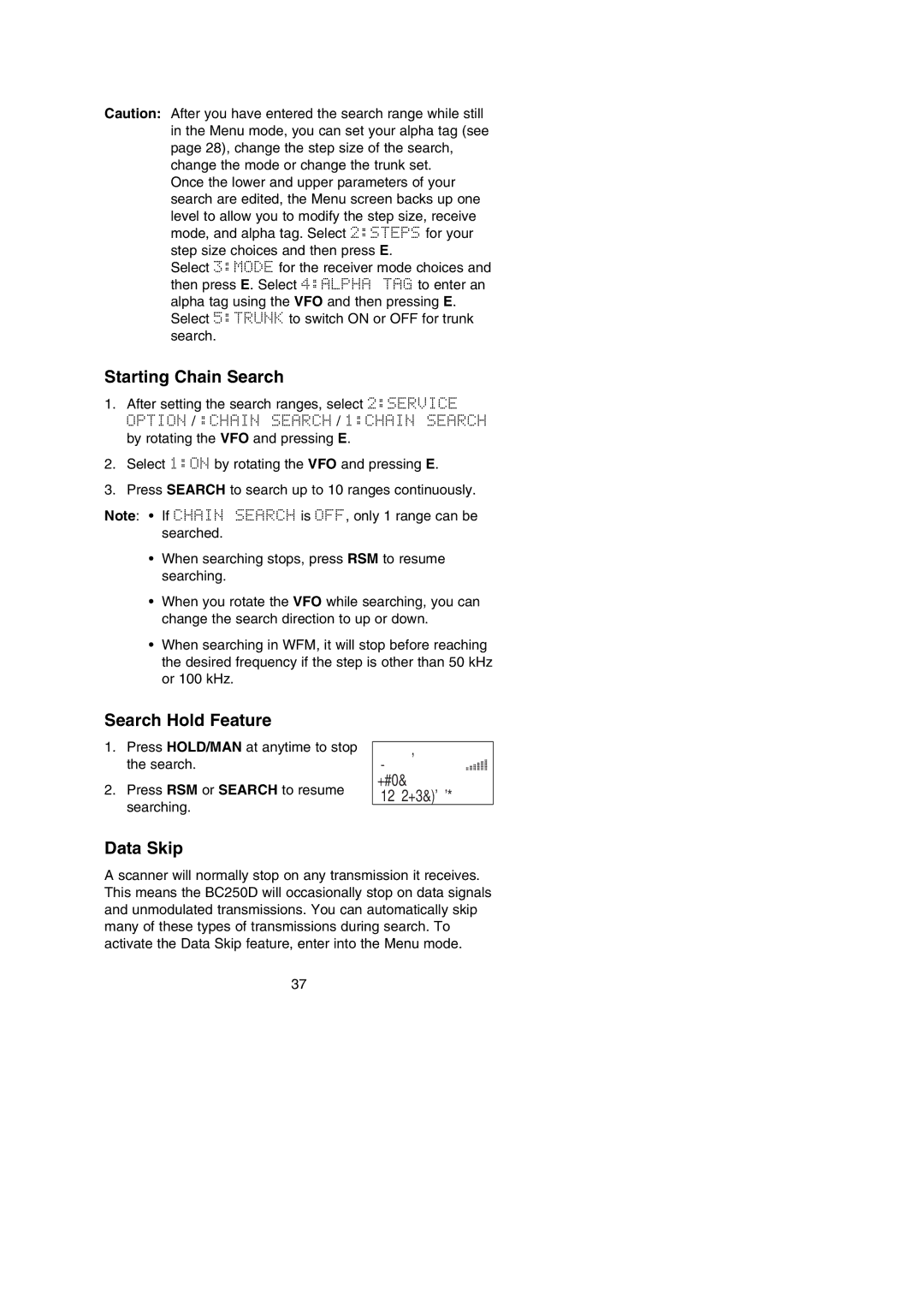 Uniden BC250D manual Starting Chain Search, Search Hold Feature, Data Skip 