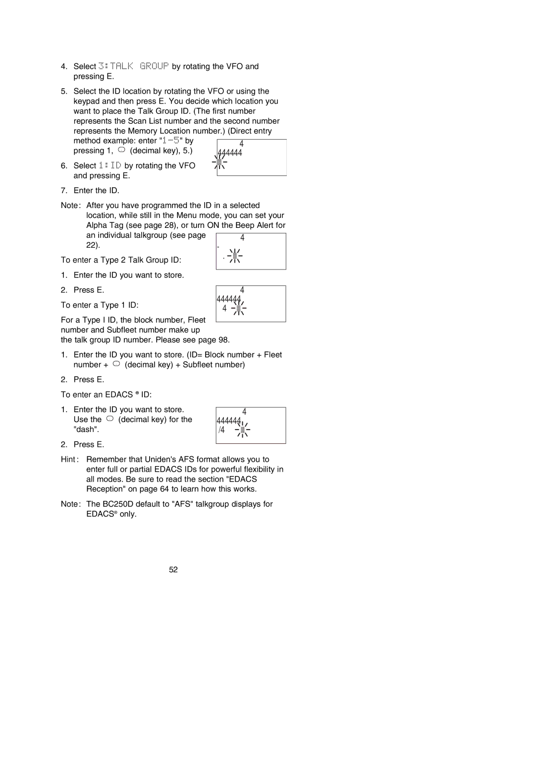 Uniden BC250D manual To enter a Type 2 Talk Group ID, To enter a Type 1 ID, To enter an Edacs ID 