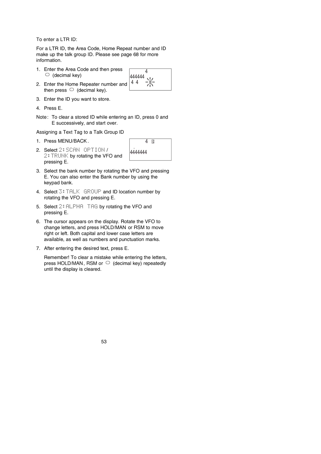 Uniden BC250D manual To enter a LTR ID, Assigning a Text Tag to a Talk Group ID Press MENU/BACK 