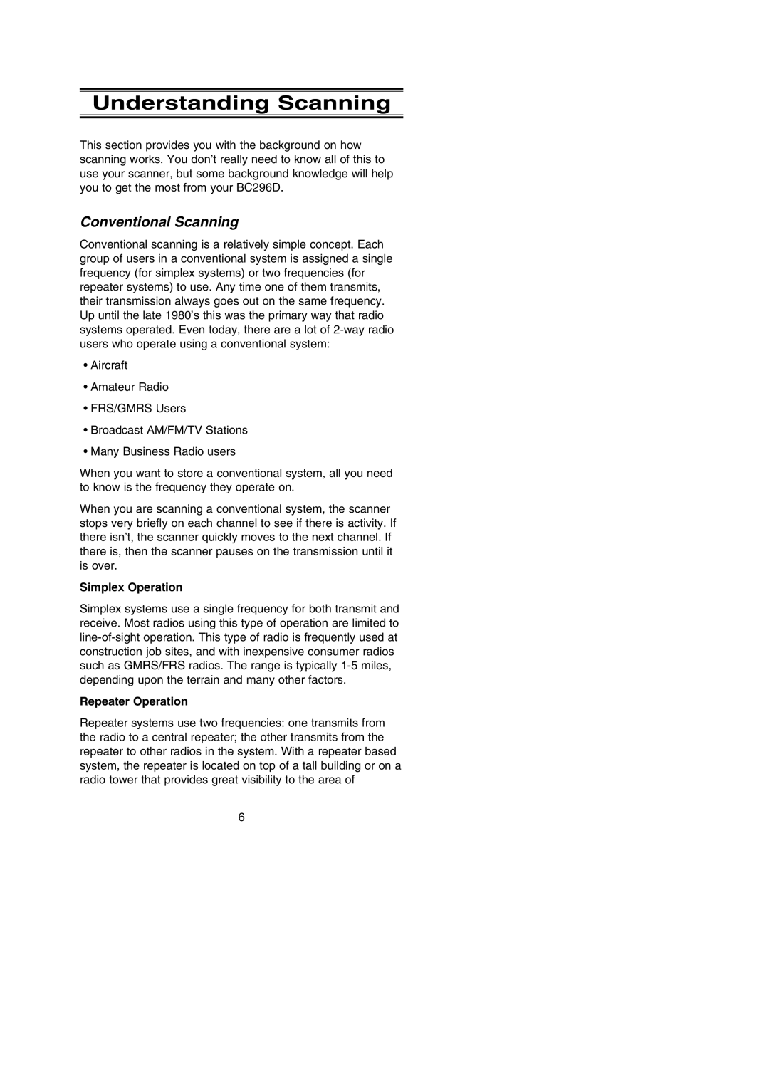 Uniden BC296D manual Understanding Scanning, Conventional Scanning, Simplex Operation, Repeater Operation 