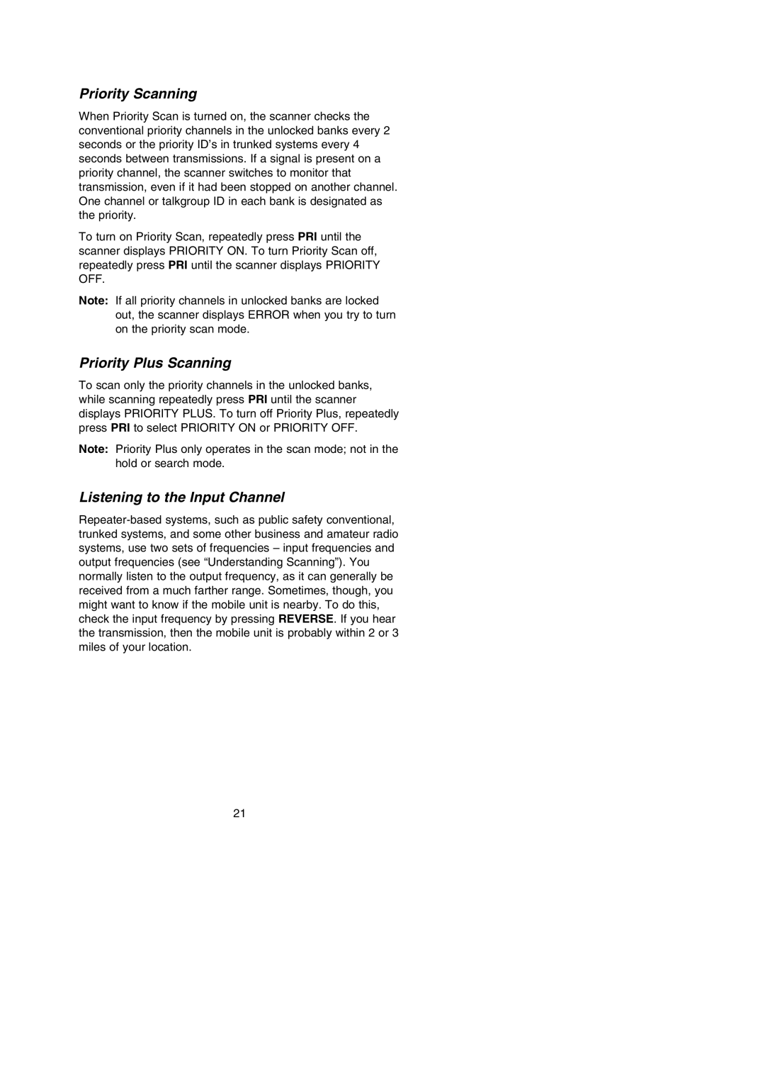 Uniden BC296D manual Priority Scanning, Priority Plus Scanning, Listening to the Input Channel 