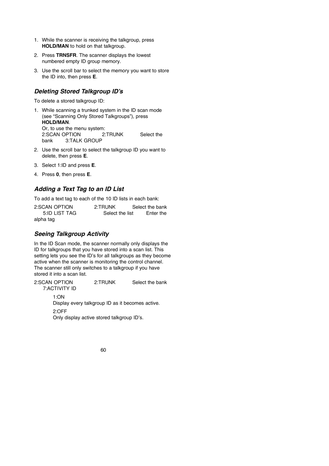 Uniden BC296D manual Deleting Stored Talkgroup ID’s, Adding a Text Tag to an ID List, Seeing Talkgroup Activity 